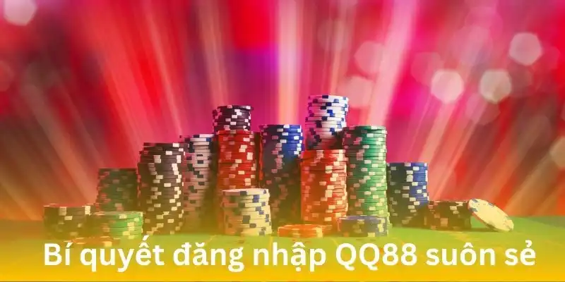 Đăng nhập QQ88 an toàn hơn với nhiều mẹo hiệu quả
