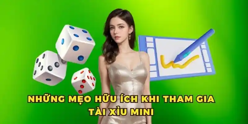 Những mẹo hữu ích khi tham gia sicbo mini
