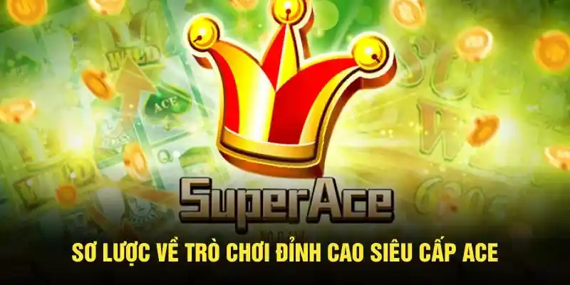 siêu cấp ACE QQ88